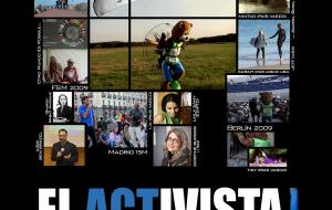 web para la película "El Activista la película | Avui, altermundistes a la recerca d'un altre món possible"